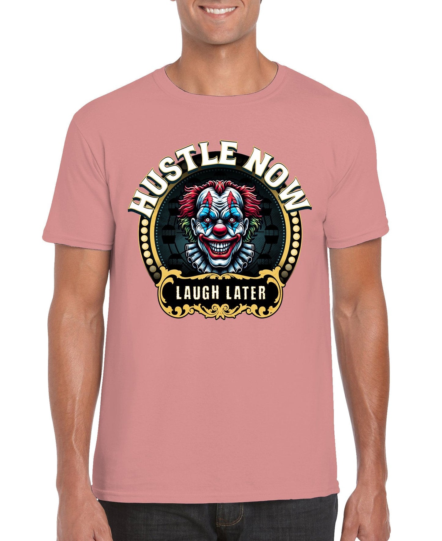 Hustle Now Laugh Later Unisex T-shirt