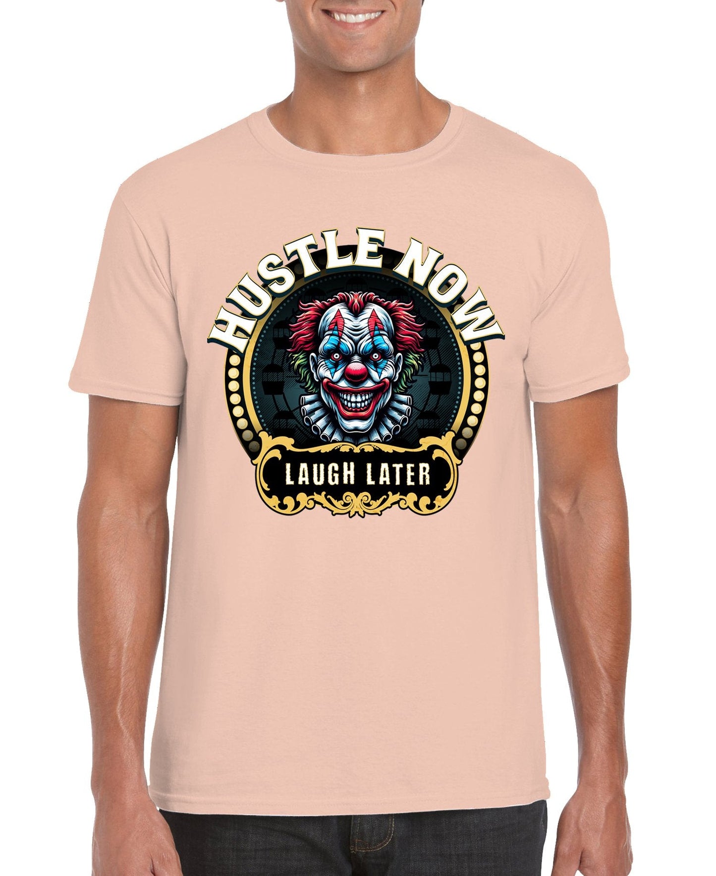 Hustle Now Laugh Later Unisex T-shirt