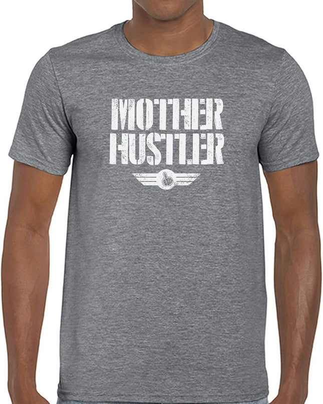 THE CEO Mother Hustler Men’s T-Shirt Dash-4u